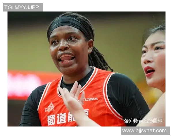 四川女篮外援助力球队崛起展现国际篮球风采与实力